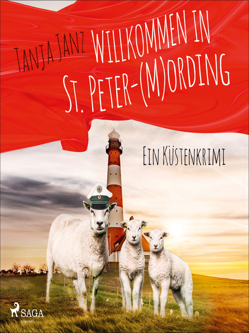 Title details for Willkommen in St. Peter-(M)Ording (St. Peter-Mording-Reihe 1) by Tanja Janz - Available